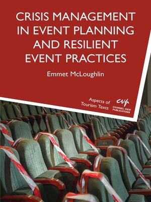 cover image of Crisis Management in Event Planning and Resilient Event Practices